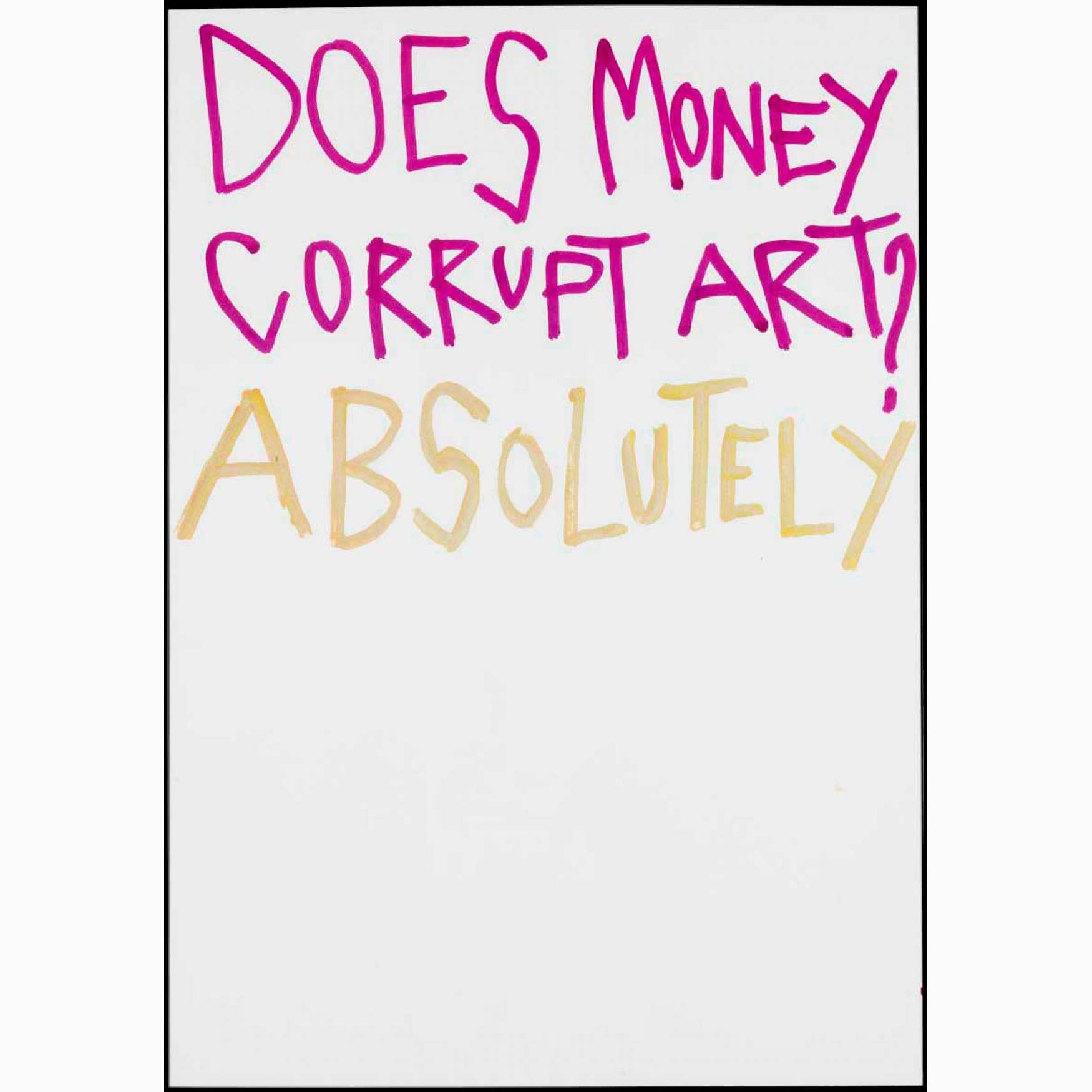  Does money corrupt art? Absolutly